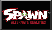 Click here for Spawn Series 21 Action Figures